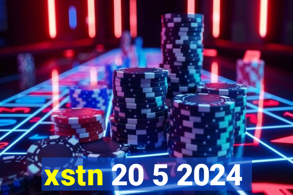 xstn 20 5 2024