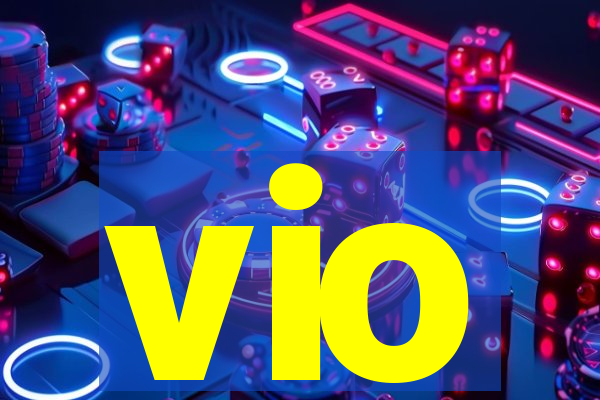 vio