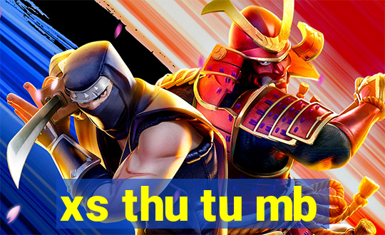 xs thu tu mb