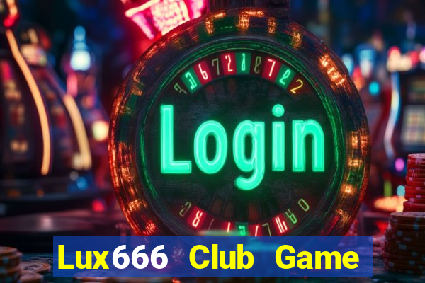 Lux666 Club Game Bài Go88