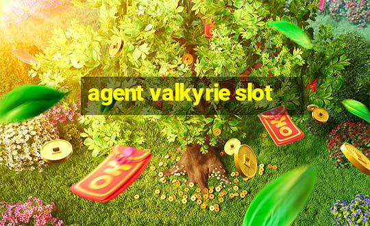 agent valkyrie slot