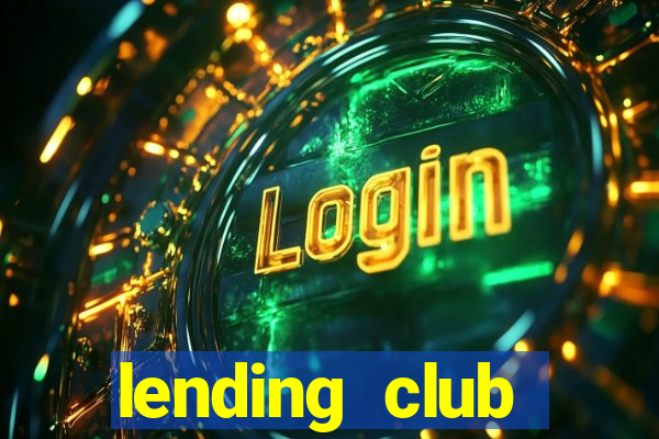 lending club business model