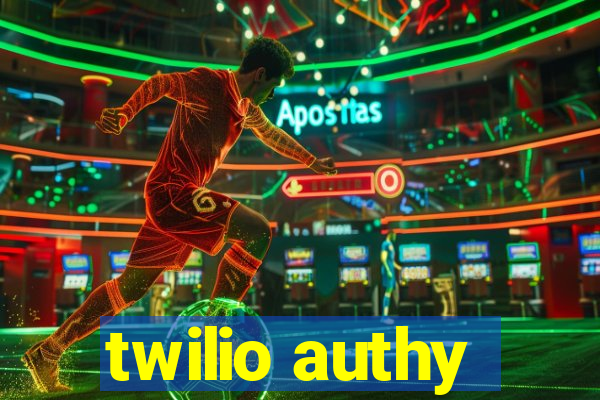 twilio authy