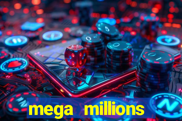 mega millions powerball jackpot