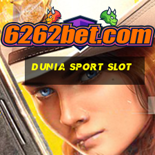 dunia sport slot