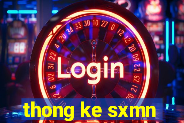 thong ke sxmn