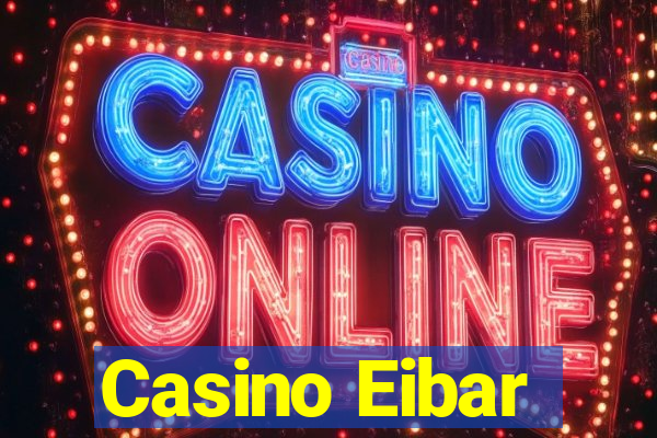 Casino Eibar