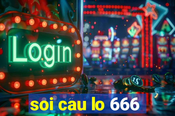 soi cau lo 666