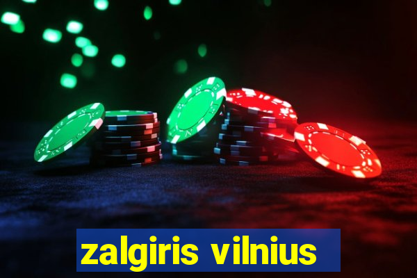 zalgiris vilnius