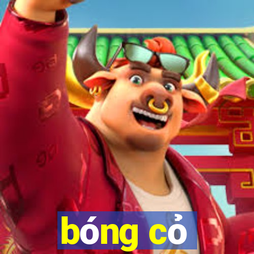 bóng cỏ