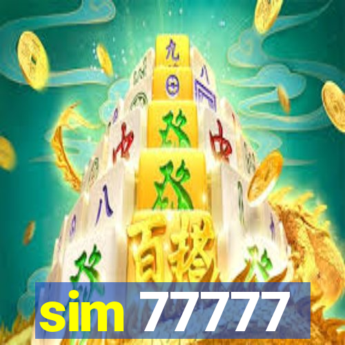 sim 77777