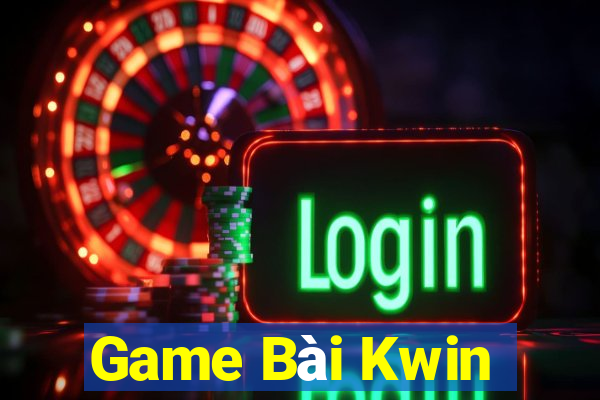 Game Bài Kwin