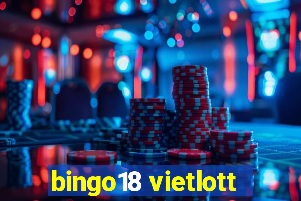 bingo18 vietlott