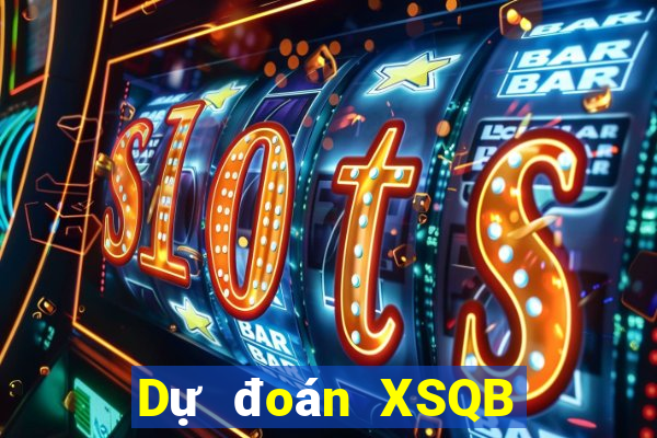 Dự đoán XSQB ngày 11