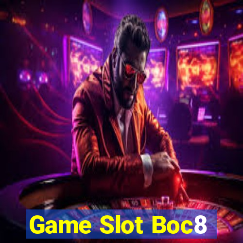 Game Slot Boc8