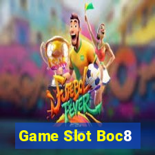 Game Slot Boc8