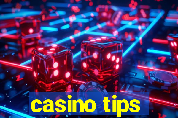 casino tips