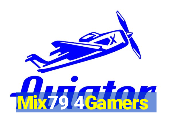 Mix79 4Gamers