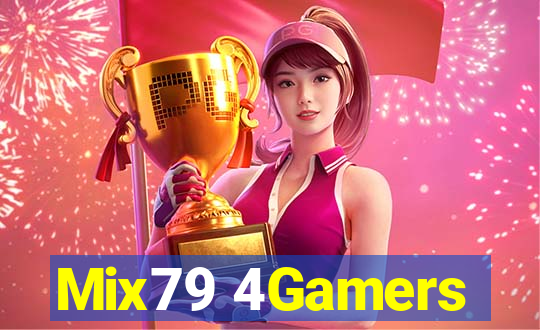 Mix79 4Gamers