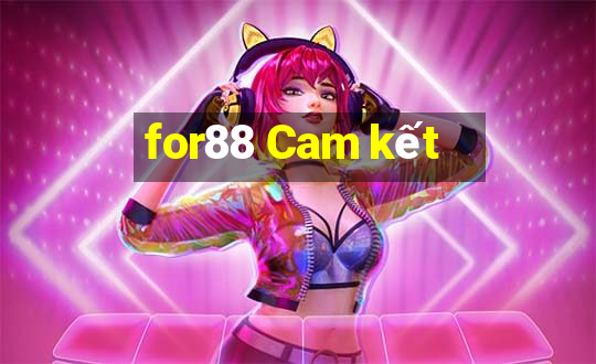 for88 Cam kết