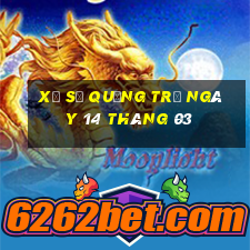 xổ số quảng trị ngày 14 tháng 03