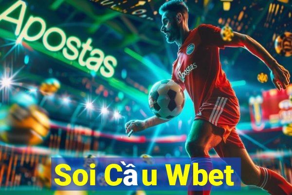 Soi Cầu Wbet