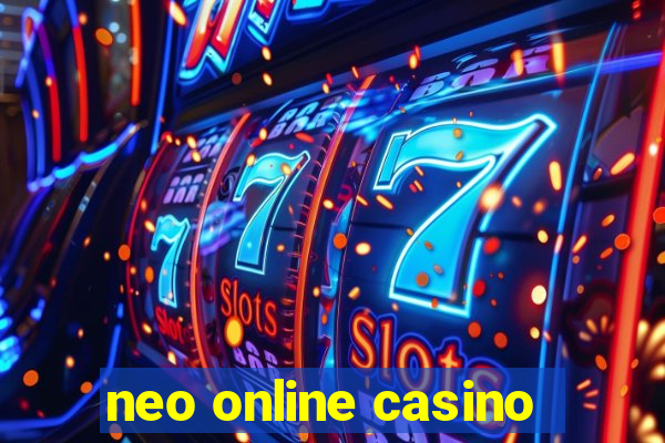 neo online casino