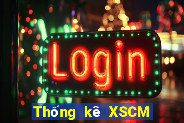 Thống kê XSCM thứ tư