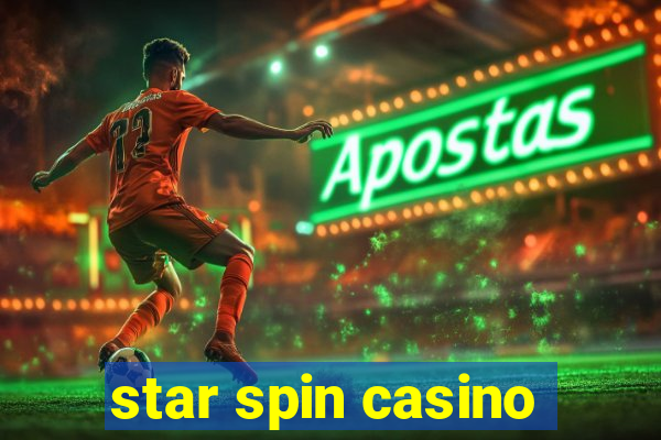 star spin casino