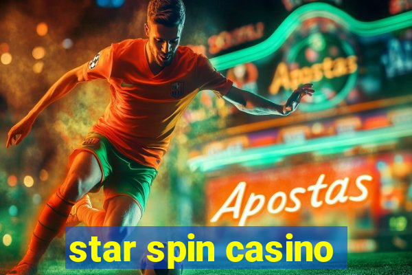 star spin casino