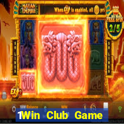 1Win Club Game Bài Đổi Thưởng B52