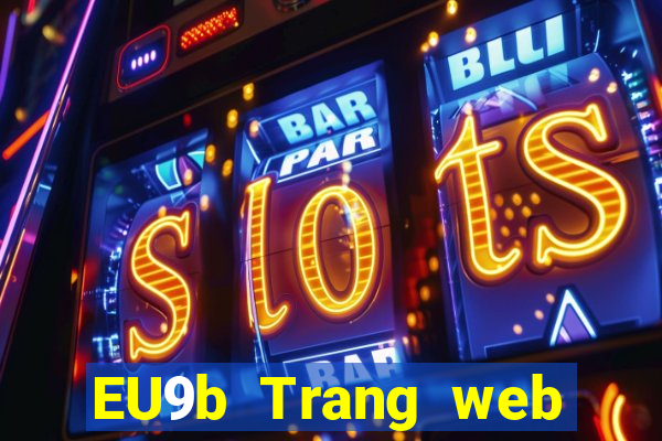 EU9b Trang web thử nghiệm jdb