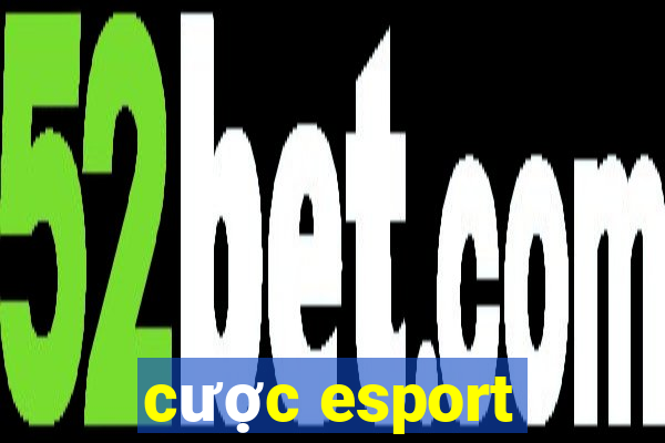 cược esport