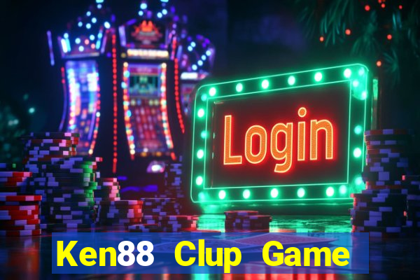 Ken88 Clup Game Bài Big52