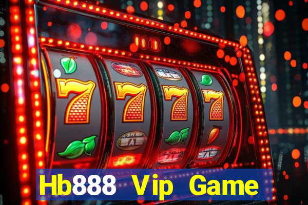 Hb888 Vip Game Bài Đổi Thưởng B52