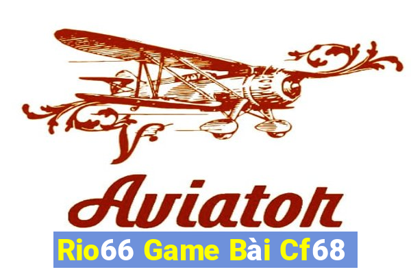 Rio66 Game Bài Cf68