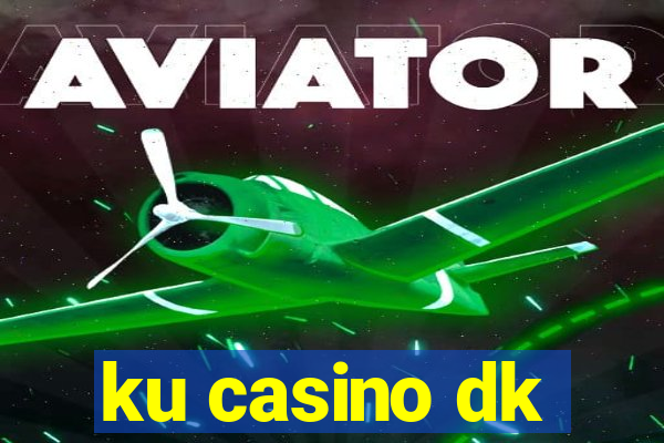 ku casino dk