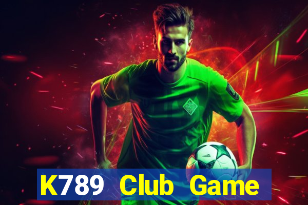 K789 Club Game Bài Offline