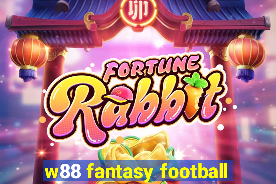 w88 fantasy football