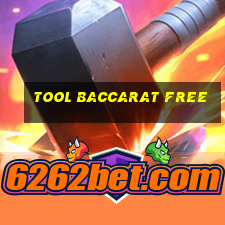 Tool Baccarat free