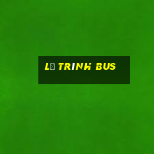 lộ trình bus