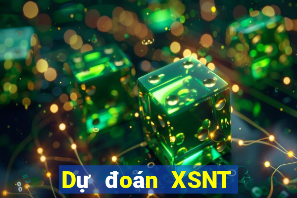 Dự đoán XSNT ngày 9