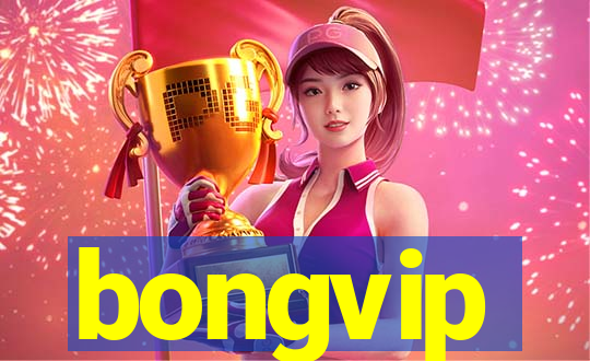 bongvip