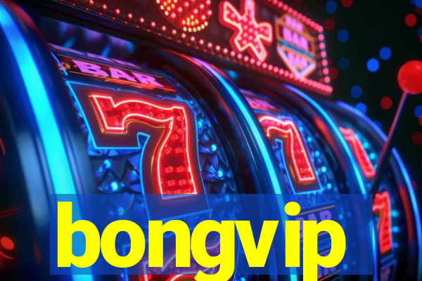 bongvip