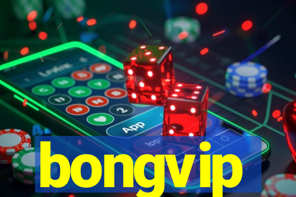 bongvip