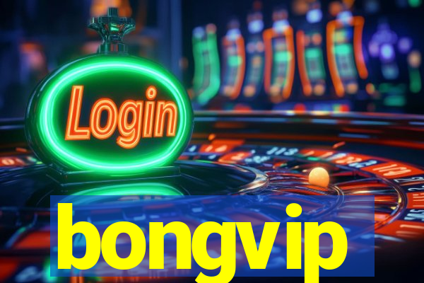 bongvip