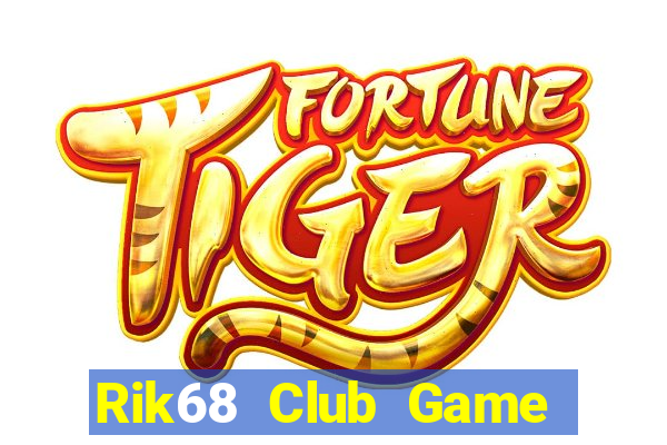 Rik68 Club Game Bài Cf68