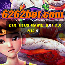 Zik Club Game Bài Xanh 9