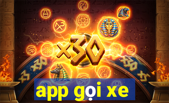 app gọi xe