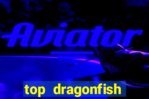 top dragonfish online casino